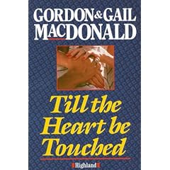 TILL THE HEART BE TOUCHED
