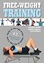 Free-Weight Training Free-Weight Training