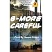 B-More Careful: Meow Meow Productions Presents