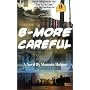 B-More Careful