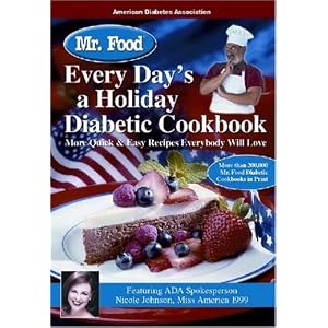 Mr. Food Every Day's a Holiday Diabetic Cooking by Art Ginsburg