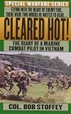 Cleared Hot!: A Marine Combat Pilots Vietnam Diary (Special warfare series)