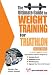 Ultimate Guide To Weight Training For Triathlon (Ultimate Guide to Weight Training for Triathlon) (Ultimate Guide to Weight Training for Triathlon) (Ultimate ... Guide to Weight Training for Triathlon)
