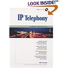 Click here to buy IP Telephony: The Integration of Robust VolP Services (Hewlett-Packard Professional Books) by  Bill Douskalis.