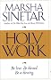 Holy Word: Be Loved, Be Blessed, Be a Blessing