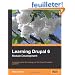Learning Drupal 6 Module Development: A Practical Tutorial for Creating Your First Drupal 6 Modules With Php