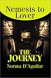 The Journey: Nemesis to Lover