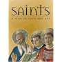 Saints: A Year in Faith and Art