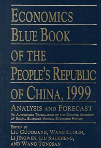 Economics Blue Book of the People's Republic of China, 1999: Analysis and Forecast