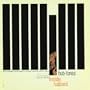 Hub-Tones (1999 Digital Remaster) (The Rudy Van Gelder Edition)