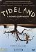 Tideland - Il Mondo Capovolto