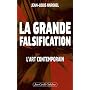 La grande falsification : L'art contemporain