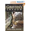 Griffin's Shadow: Book Two: The Griffin's Daughter Trilogy (Volume 2)