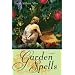 Garden Spells ~ Sarah Addison Allen