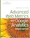 Advanced Web Metrics with Google Analytics