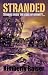 Stranded: Stories from the Edge of Infinity...