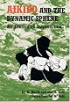 Aikido and the Dynamic Sphere: An Illustrated Introduction