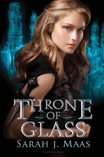 Throne of Glass - Sarah J. Maas