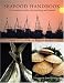 Seafood Handbook: The Comprehensive Guide to Sourcing, Buying and Preparation