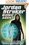 Bionic Agent (Jordan Stryker)