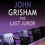 The Last Juror | John Grisham