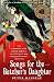Songs for the Butcher s Daughter: A Novel