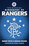 The official biography of Rangers