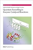Quantum tunnelling in enzyme-catalysed reactions