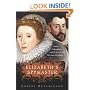 Elizabeth's Spymaster: Francis Walsingham and the Secret War That Saved England