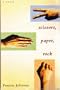 Scissors, Paper, Rock:  A Novel