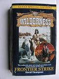 Frontier Strike (Wilderness Giant Special Edition)