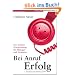 Bei Anruf Erfolg: Das Telefon-Powertraining f�r Manager und Verk�ufer