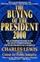 The Buying of the President 2000