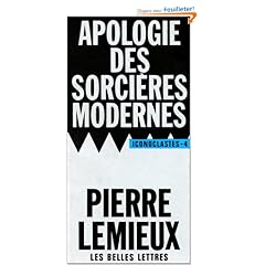 Apologie des sorci�res modernes
