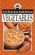 Cookbook From Amish Kitchens: Vegetables (Cookbooks from Amish Kitchens)