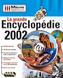 Revue Micro Application  / La Grande Encyclopédie 2002