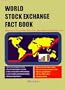 World Stock Exchange Fact Book