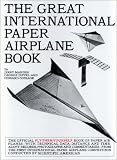 The Great International Paper Airplane Book