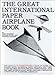 Books : The Great International Paper Airplane Book