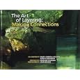 The Art of Layering: Making Connections