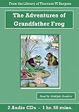 Adventures of Grandfather Frog Children's Audiobook Cd Set, The