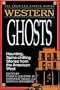 Western Ghosts (American Ghosts)