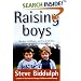 Raising Boys: Why Boys Are Different-And How to Help Them Become Happy and Well-Balanced Men