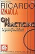 Mel Bay Ricardo Iznaola on Practicing: A Manual for Students of Guitar Performance