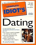 The Complete Idiot s Guide to Dating (Complete Idiot s Guide to)