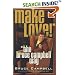 Make Love the Bruce Campbell Way