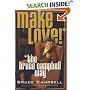 Make Love the Bruce Campbell Way