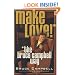 Make Love the Bruce Campbell Way