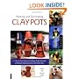 Painting and Decorating Clay Pots: 117 Step-by-Step Projects for Making People, Animals, and Fantasy Characters on Terra-Cotta Pots