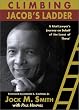 Climbing Jacob's Ladder: From Queens to Tuskegee: A Trial Lawyer's Journey on Behalf of 'the Least of These'